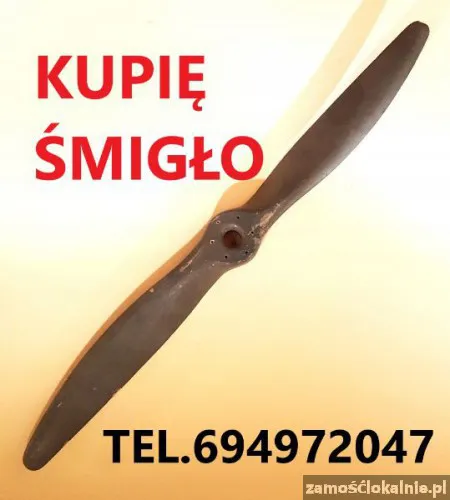 KUPIĘ STARE DREWNIANE ŚMIGŁO OD SAMOLOTU ORAZ MILITARIA TELEFON 694972047