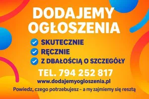 Dodajemy ogłoszenia - do 800 portali, lokalnie lub w całej Polsce Dodajemy ogłoszenia - do 800 portali, lokalnie lub w całej Polsce